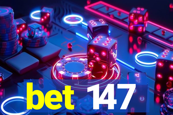 bet 147